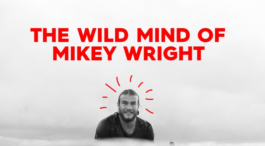 The Wild Mind Of Mikey
